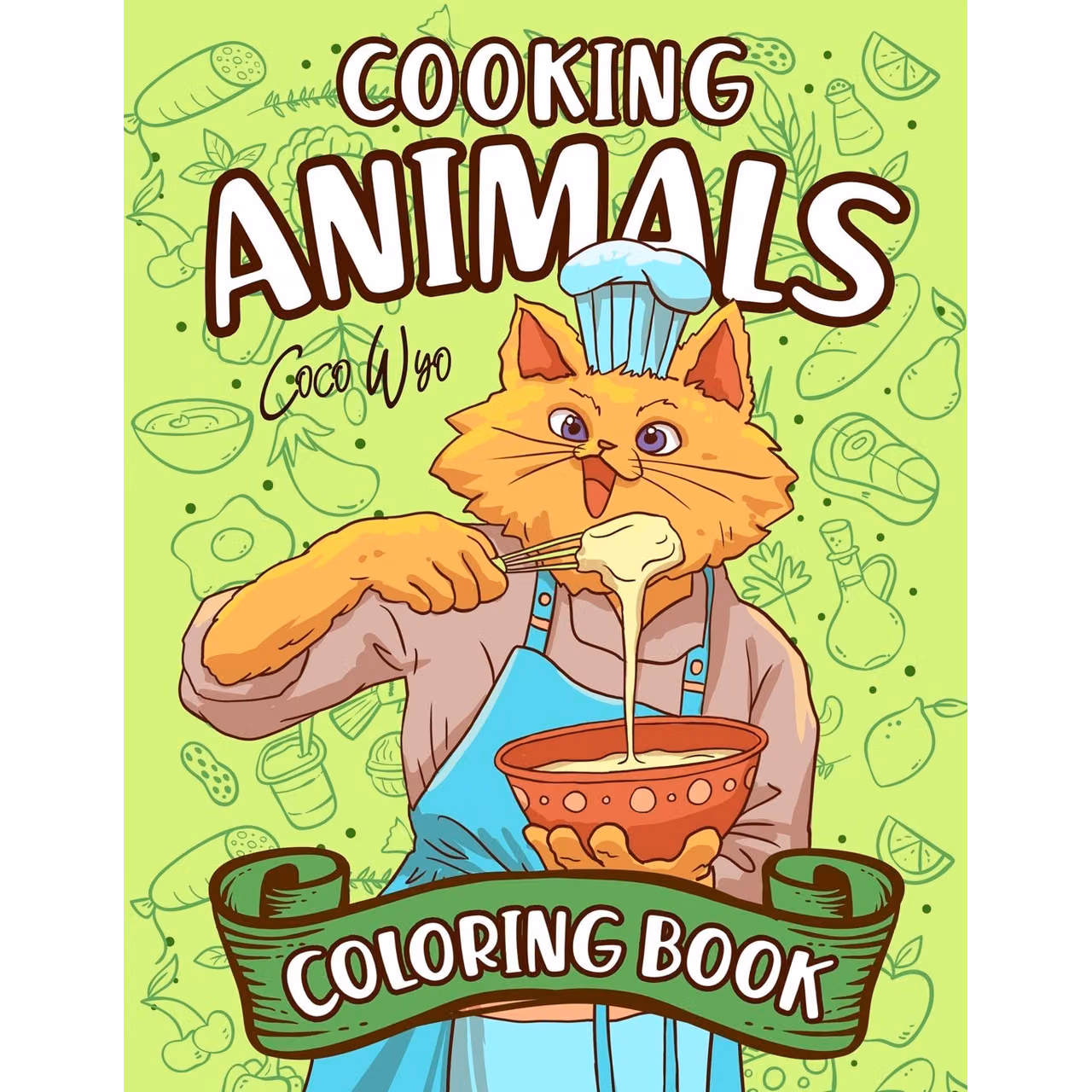 Cooking Animal Coloring Book: Fun Coloring Books Gifts for Wife Mom Grandma Relaxation with Stress Relieving Animal Designs Quick and Easy Recipes
