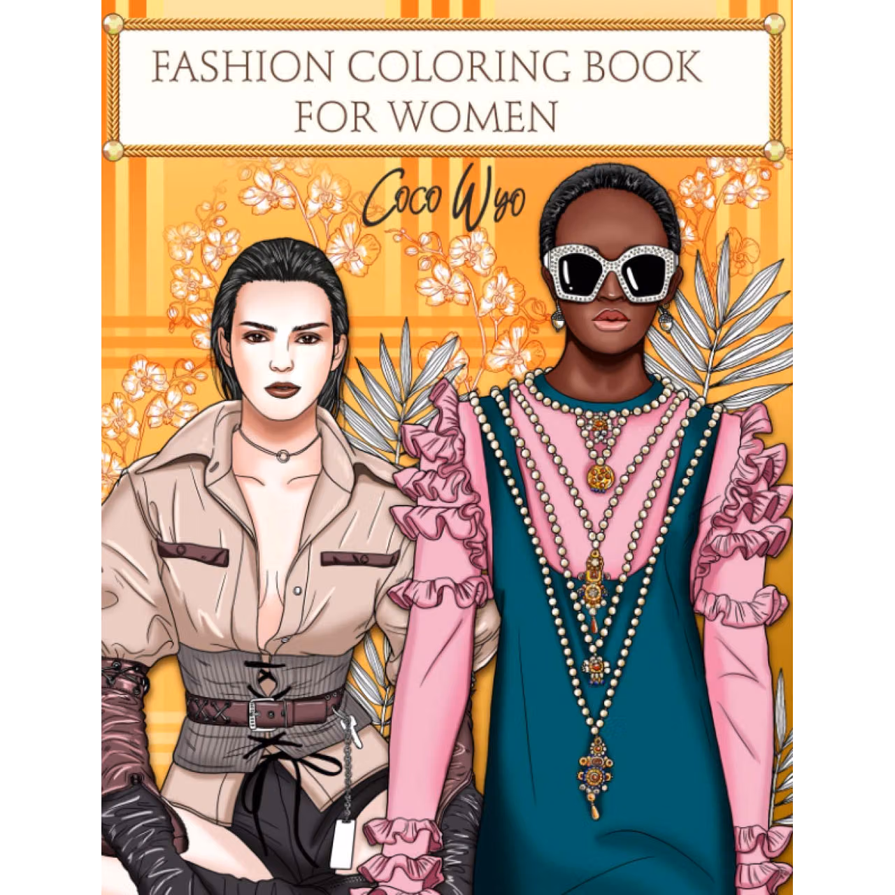 Fashion Coloring Book For Women: Adults Coloring Books with 30 Fashion Illustration
