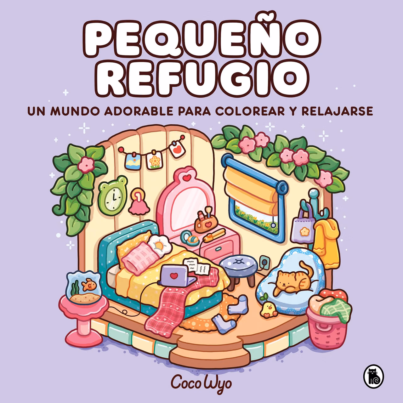 Pequeño refugio / Cozy Corner: Cute & Comfy Coloring Book (Spanish Edition)