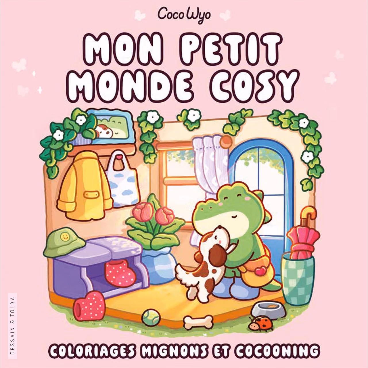 Coco Wyo - Mon petit monde cosy - Coloriages mignons et cocooning - Cosy colo