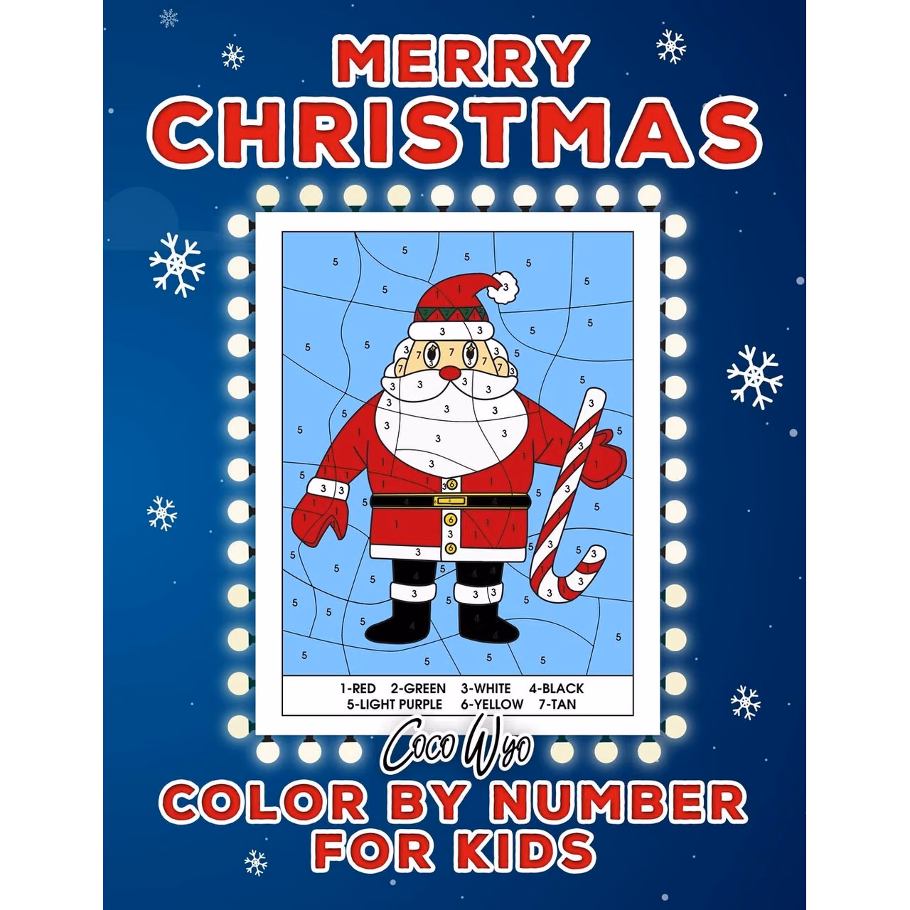 Merry Christmas Color By Number For Kids: Christmas Holiday Gift For Boys and Girls with Coloring Books for Kids 4-8 Ages