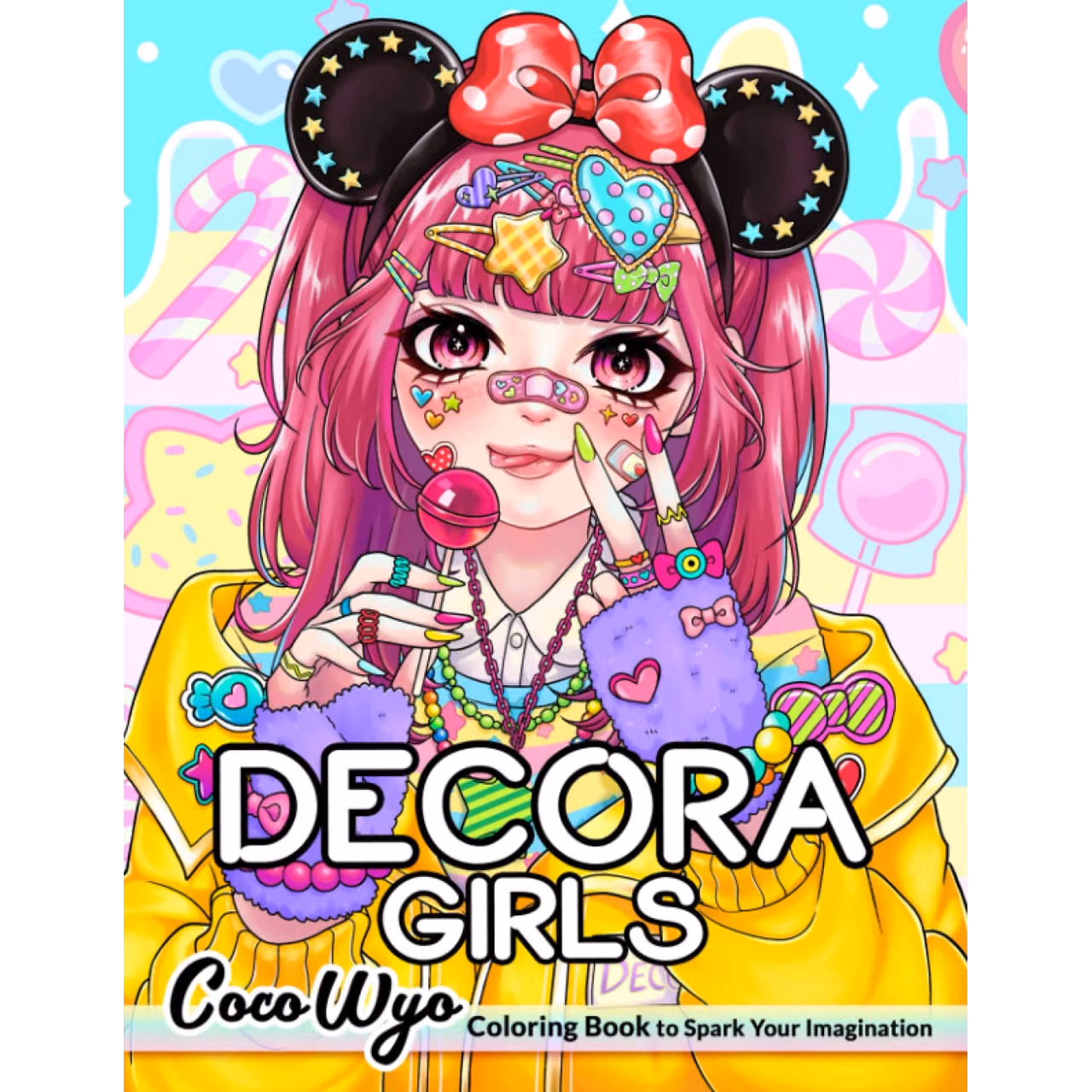 Decora Girls: Coloring Book Featuring Attractive And Adorable Girls With Decora Style