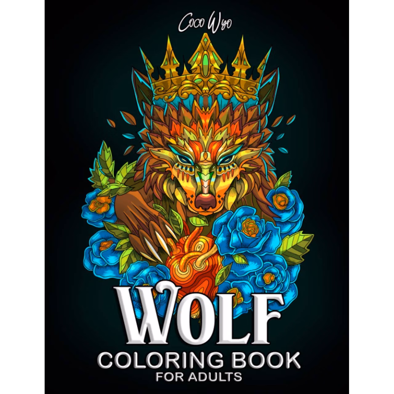 Wolf Coloring Book For Adults: Coloring Book With Beautiful And Relaxing Designs For Stress Relief