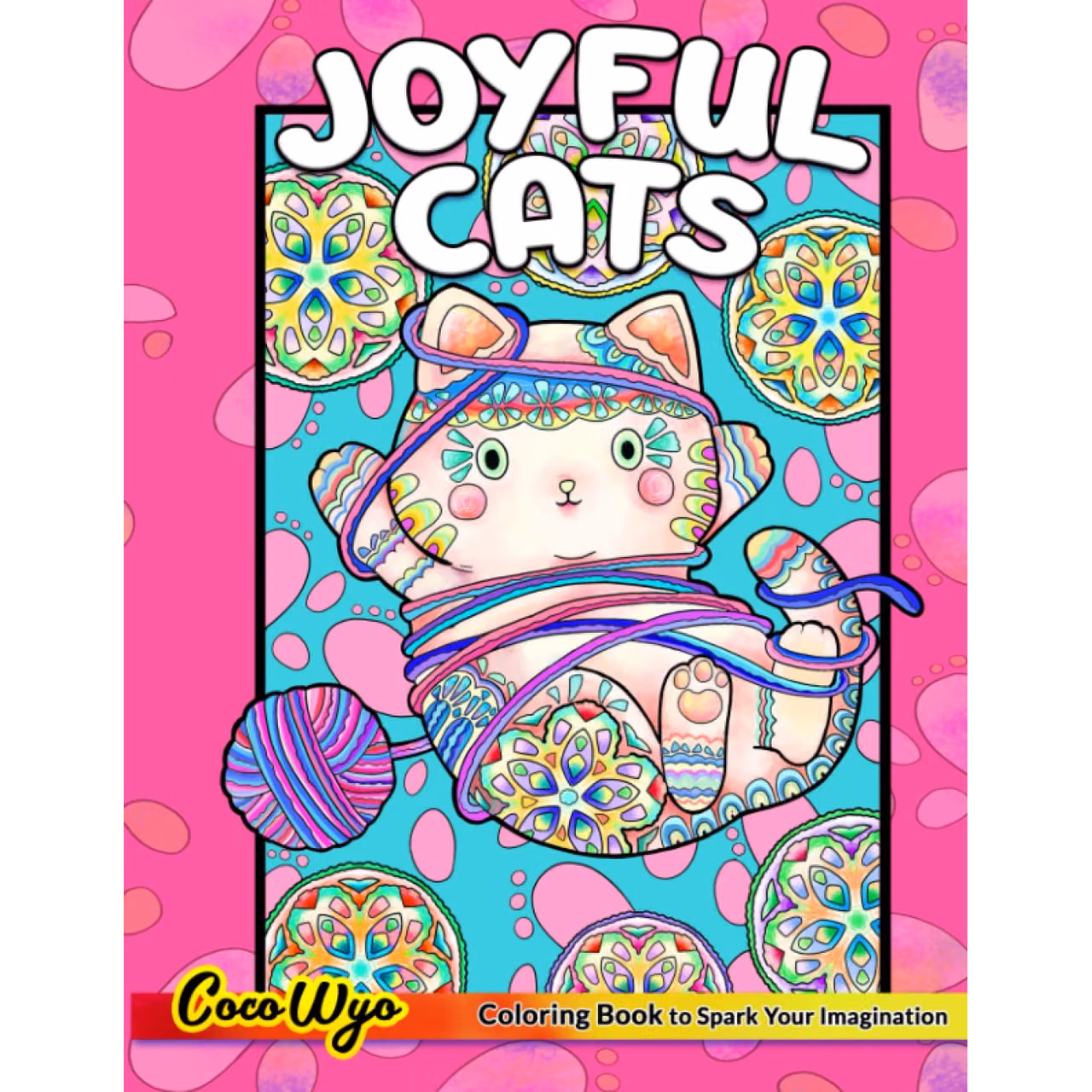 Joyful Cats Coloring Book: A Coloring Book for Adults Featuring Adorable Animal and Cute Stuff, Patterns for Stress Relief & Relaxation