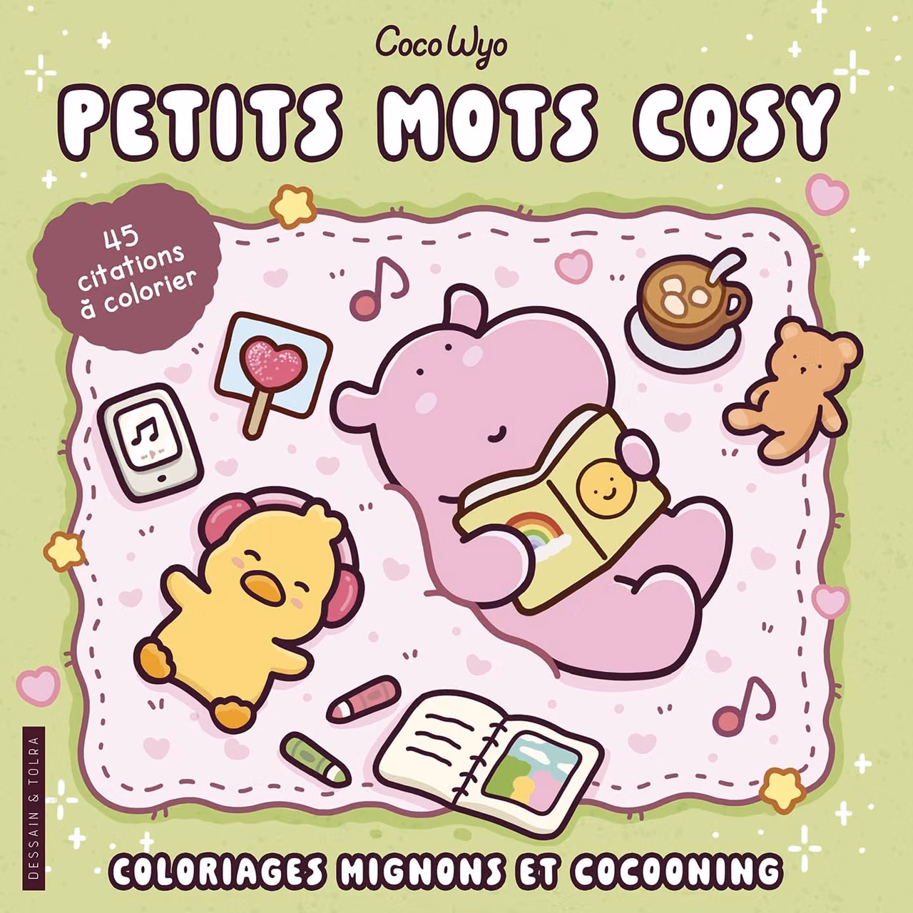 Petits mots cosy - Coco Wyo - Coloriages mignons et cocooning - Cosy colo