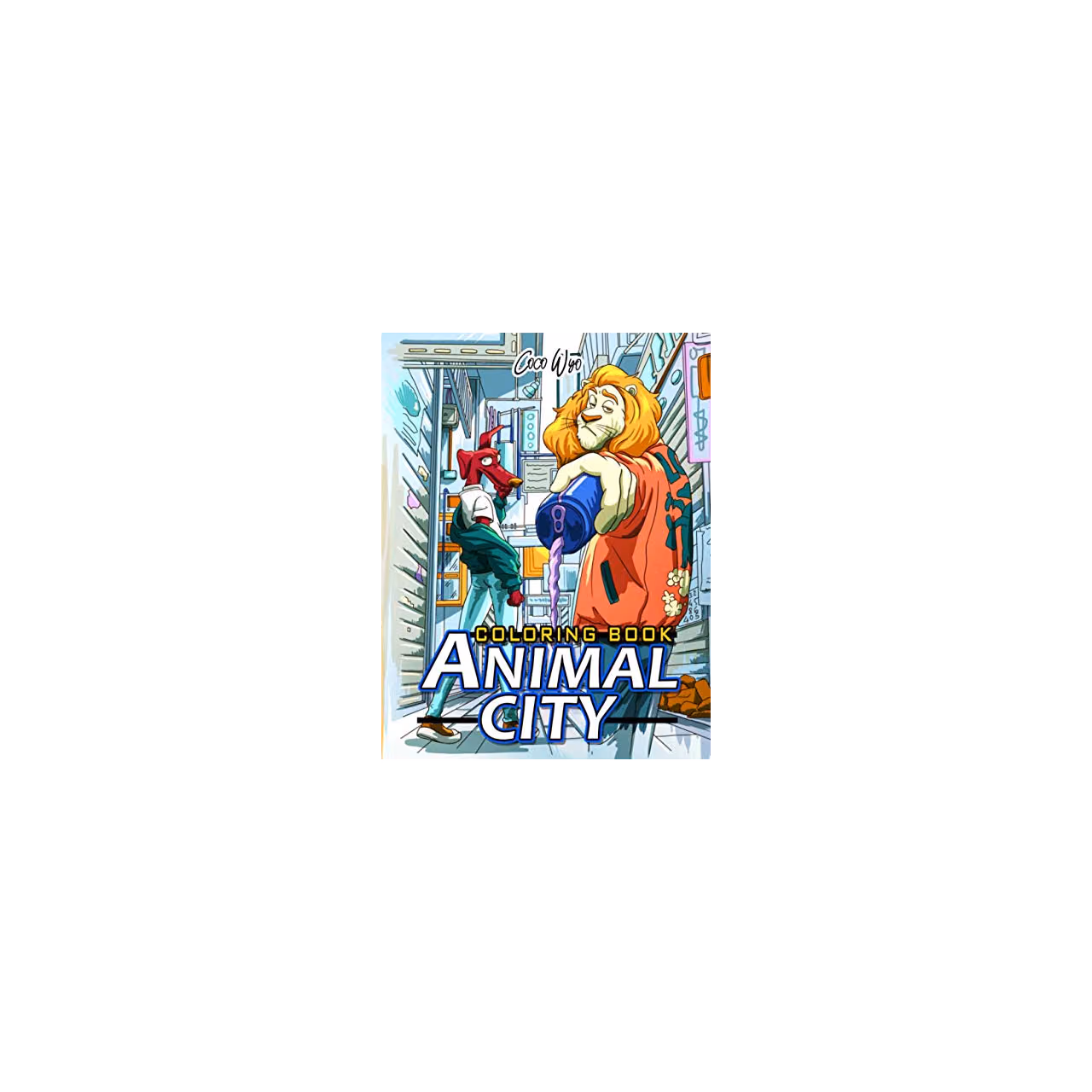 Animal City Coloring Book: Fun Easy and Relaxing Coloring Books for Adults