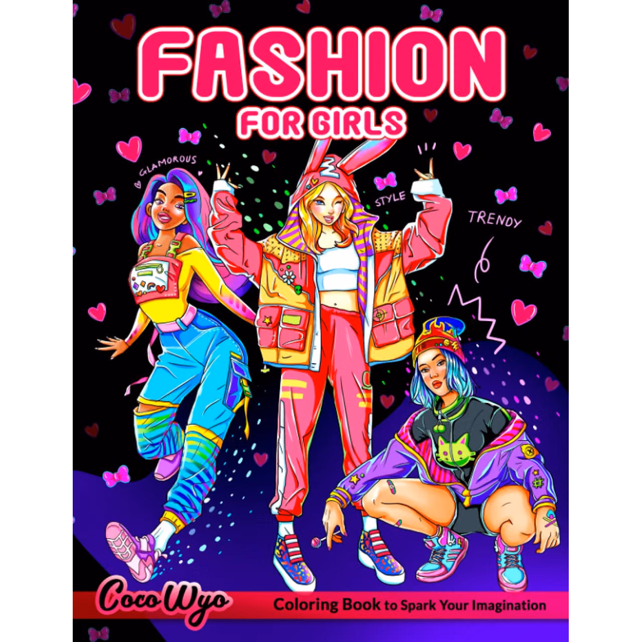 Fashion Coloring Book For Girls: 30 Gorgeous Beauty Fashion Style Illustration - Fun and Fresh Styles Coloring Books For Girls