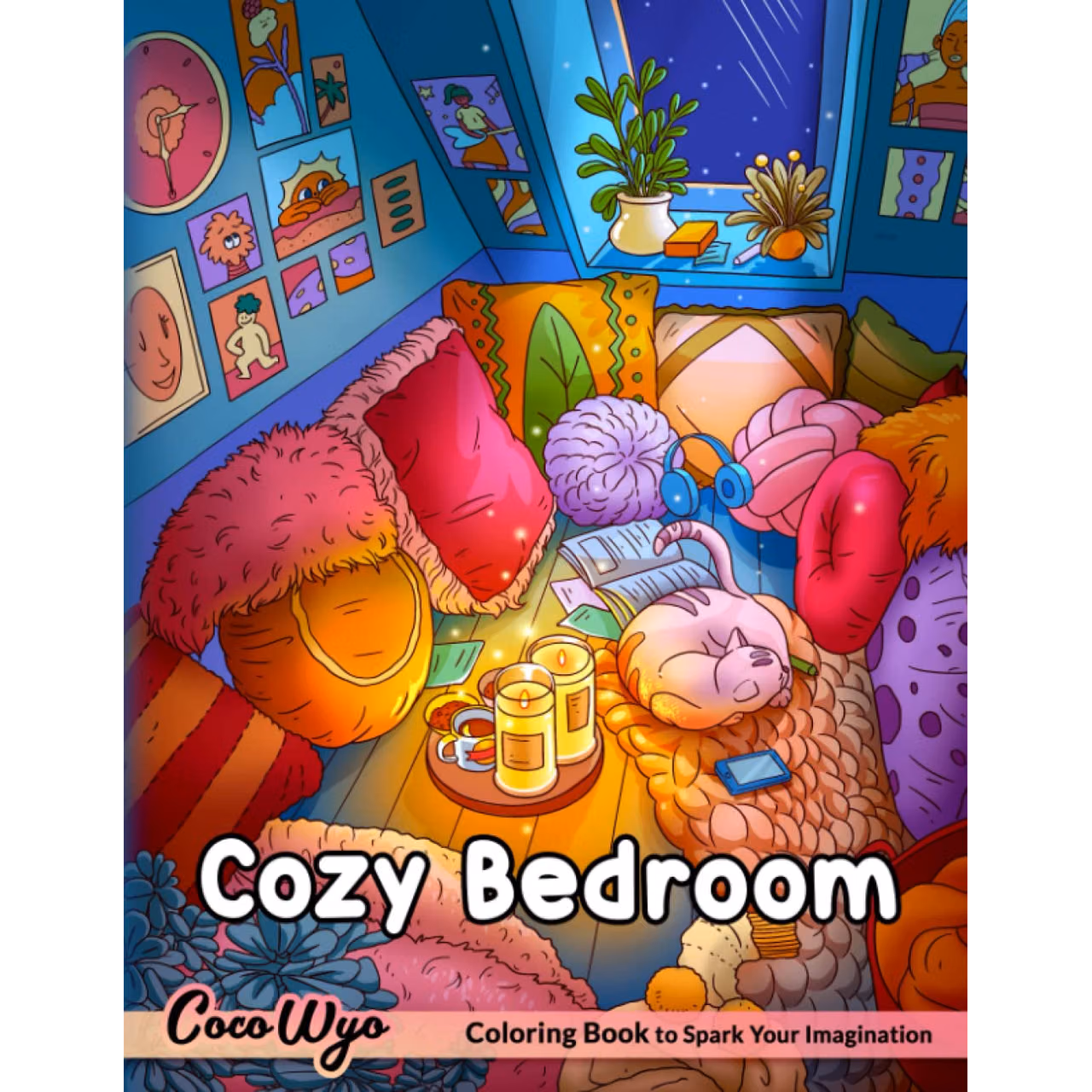Cozy Bedroom Coloring Book: A Coloring Book Features Cozy, Beautiful & Peaceful Bedroom Illustrations for Relaxation and Stress Relieving